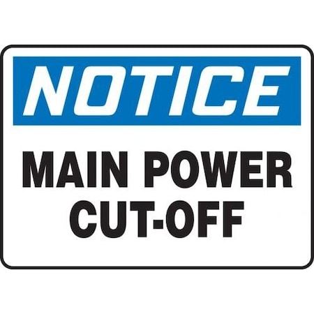 OSHA NOTICE SAFETY SIGN MAIN POWER MELC800VS